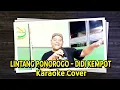 Download Lagu LINTANG PONOROGO - DIDI KEMPOT - KARAOKE COVER