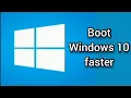 Download Lagu Boot Windows 10 faster