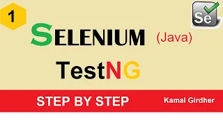 Tutorial 1 - Selenium Java TestNG