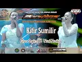 Download Lagu KITIR SUMILIR - ELSA SAFIRA \u0026 NOVI NOVITA - AGENG MUSIK - BOOKRAS 2025