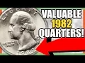 1982 QUARTERS WORTH MONEY - RARE QUARTERS TO LOOK FOR IN CIRCULATION