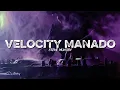 Download Lagu DJ VIRAL TIKTOK VELOCITY MANADO - STEVE WUATEN