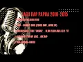 Download Lagu Kumpulan Lagu Rap Papua Viral Tahun 2010/2015 🌴❤️‍🔥