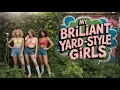 Download Lagu Welkom bij JohnOCWoogum Music: MY BRILLIANT YARD-STYLE GIRLS