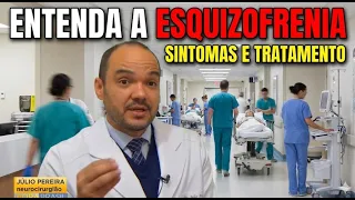 ESQUIZOFRÊNICOS: ENTENDA A ESQUIZOFRENIA