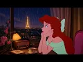Playlist | Oldies Disney Music 🌧️ Ariel's Rainy Paris Night | Calm, Relax, Peace (rain asmr)