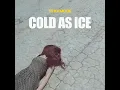 Cold as Ice - TEKKMODE