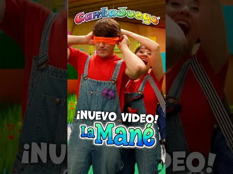 🖐  La Mane 🖐   NUEVO SINGLE   🎶  Música Infantil y Canciones para niños   @CantaJuego_Oficial