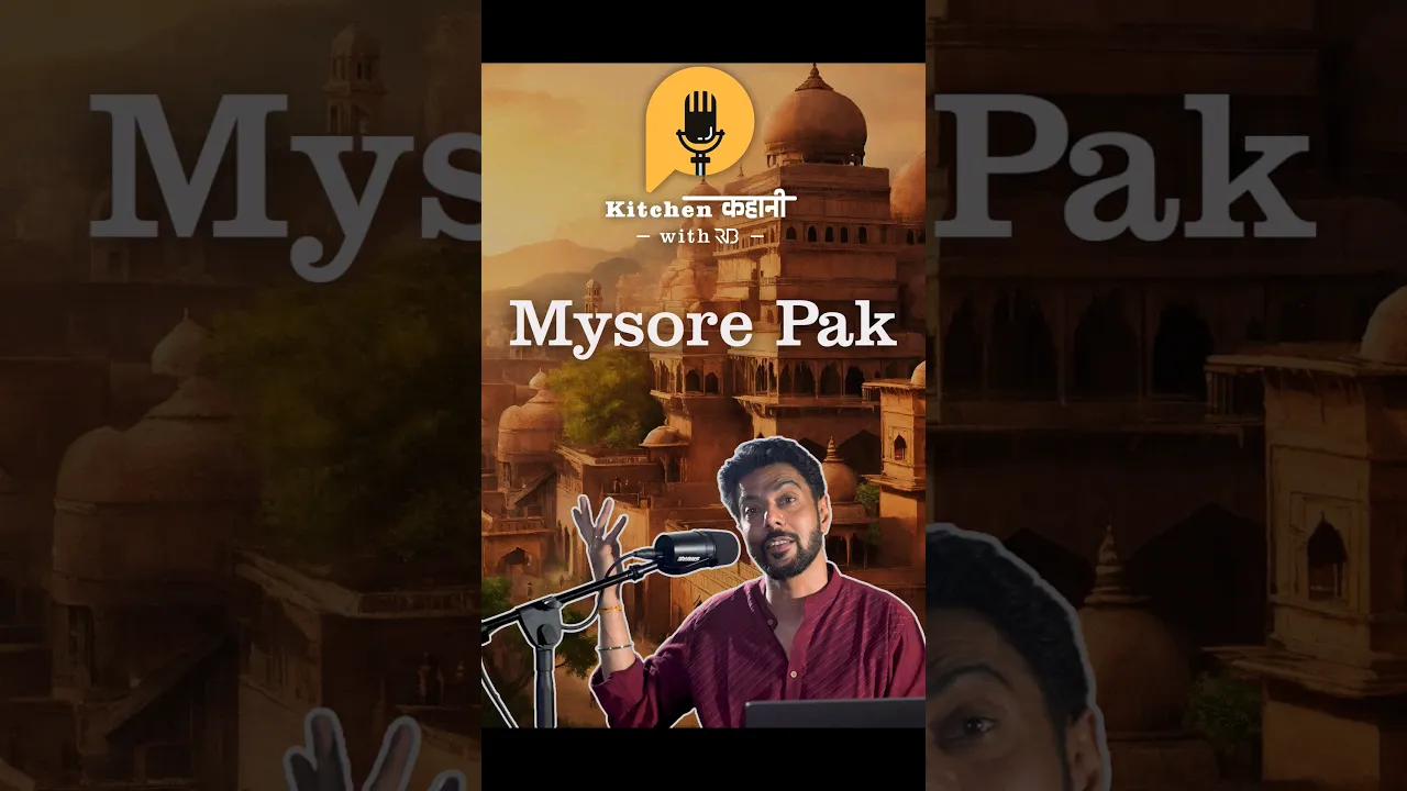 Story of Mysore Pak #mysorepak #mysorepalace #podcast #foodstories #ranveerbrar