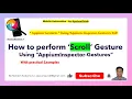 5 How to perform Scroll Gesture Using Appium Inspector-Gestures Tab