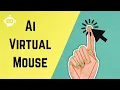 AI Virtual Mouse OpenCV Python Computer Vision