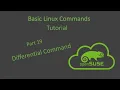 Ep 19 - Linux Diff Command