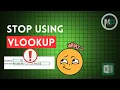 Stop Using Vlookup Formula Replace with Xlookup
