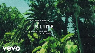 calvin harris slide extended club version ft frank ocean and migos