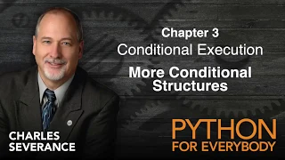 Py4e Chapter3 More Conditional structures University of Michigan