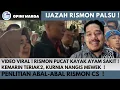 Lagu Video Viral ! Rismon Pucat Kayak Ayam Sakit ! Kemarin Teriak-Teriak Kini Kurnia Nangis Mewek !