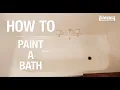 How To Paint a Bath - Bunnings Warehouse