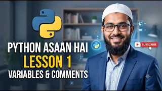 Python Lesson 1 Variables Comments print Python Asaan Hai