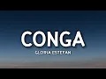 Download Lagu Gloria Estefan - Conga (Lyrics)\