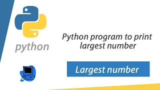 Python program to print largest of three integer