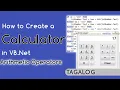 HOW TO CREATE A CALCULATOR IN VB NET INTRODUCTION TO VB NET ARITHMETIC OPERATORS VISUAL BASIC