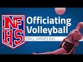 Officiating Volleyball Ball Handling