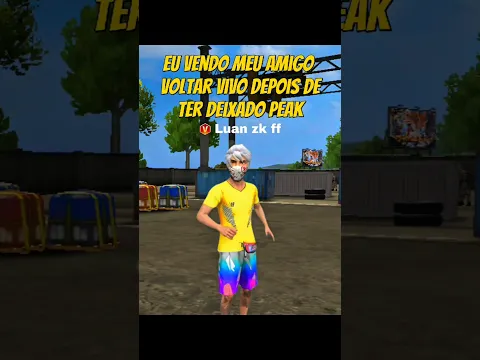 MEU AMIGO VOLTANDO DE PEAK π #freefire #ff #freefirelatam