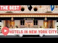 Download Lagu The Best Hotels in New York City