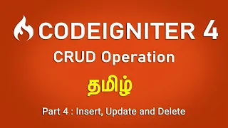 Codeiginter 4 Tamil Part 4 CRUD Insert Update and Delete PHP 7 2 Codeiginter 4 Tutorial
