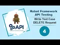 Robot Framework - API Testing