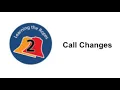 LtR Level 2 - Call changes