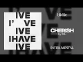 Download Lagu IVE - Cherish (99% Clean Instrumental) + DL