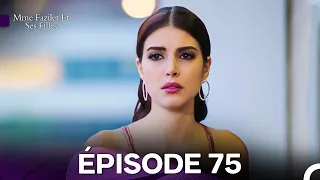 Mme Fazilet Et Ses Filles Épisode 75 Doublage En Français 