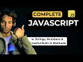 Lecture 4 Strings Numbers Useful Built in Methods Complete JavaScript Series