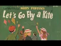 Download Lagu Let’s Go Fly A Kite- Complete Version (full song, with end credits finale).