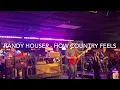 How Country Feels - Randy Houser