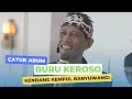 Download Lagu BURU KEROSO - Catur Arum | Kendang Kempul Banyuwangi Lawas Pilihan Isun