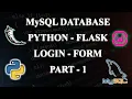 How to Create a Login Form using Flask with MySQL Database Part - 1