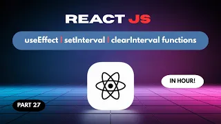 React JS 27 Mastering Lifecycle Methods useEffect