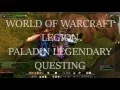 LEGION - PALADIN ARTIFACT WEAPON QUEST LINE