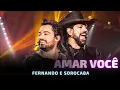 DEIXA EU AMAR VOCÊ - Fernando e Sorocaba 🎵 Só deixa eu amar você 🎵