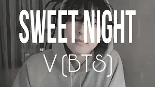 Download V (BTS) - Sweet night (Karaoke Version) MP3