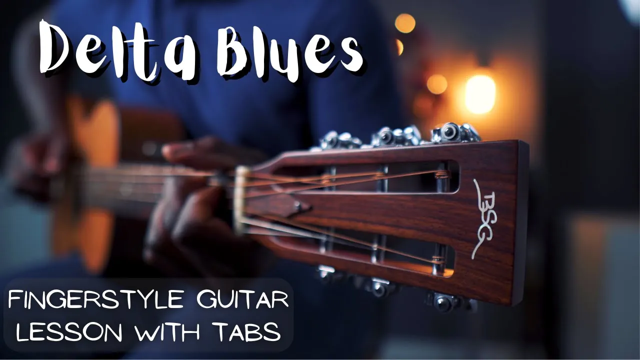 A Haunting Delta Blues - Fingerstyle Lesson / With Tabs