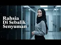 Lagu Rahsia Di Sebalik Senyuman