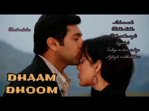 Download MP3 Dhaam Dhoom - Movie - All songs🎧#tamilsongs #songs #melodysongstamil