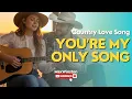 Lagu Country Love Song | YOU’RE MY ONLY SONG | MW x Suno Ai | Official Lyric Video
