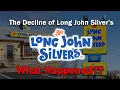 The Decline of Long John Silver s What Happened