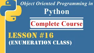 Lesson-16 Enumeration Class OOP in Python