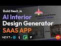Create an AI-Powered Interior Design App Full Stack Next js Tailwind CSS Tutorial