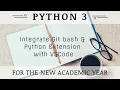Integrate Gitbash and Python extension with VSCode application